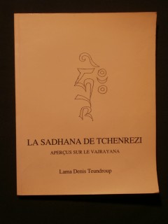 La Sadhana de Tchenrezi