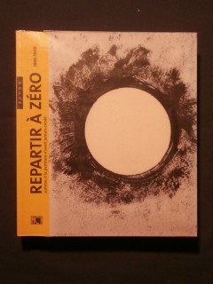 Repartir à zéro 1945-1949
