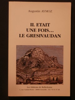 Il était une fois le Grésivaudan