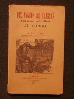 Dix années de chasses d'une jeune naturaliste au Congo