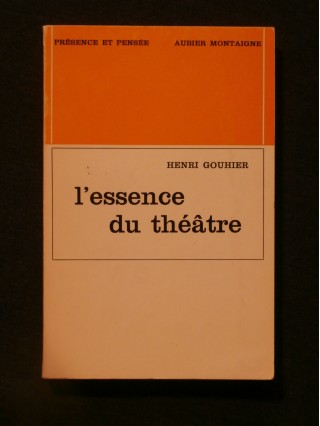 L'essence du théâtre