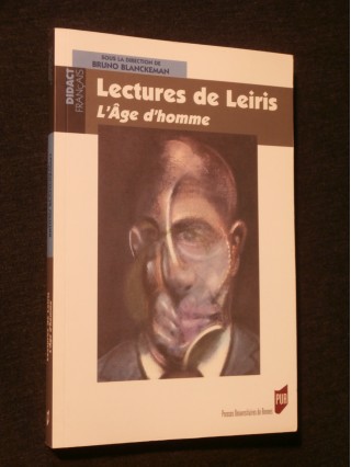 Lectures de Leiris, l'Age d'homme