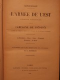 L'armée de l'Est, relation anecdotique de la campagne de 1870-1871