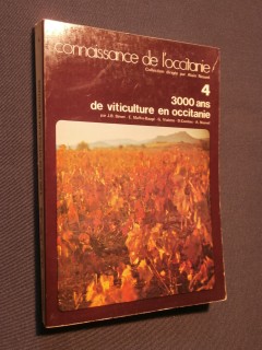 3000 ans de viticulture en Occitanie