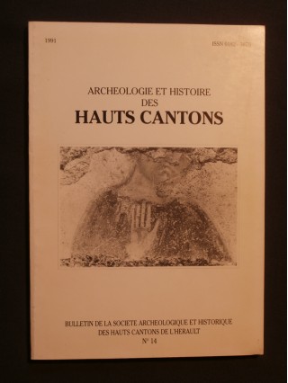 Archéologie et histoire des hauts cantons n°14