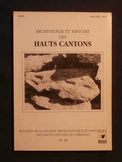 Archéologie et histoire des hauts cantons n°18