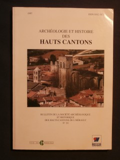 Archéologie et histoire des hauts cantons n°20