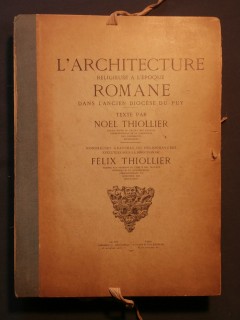 L'architecture religieuse à l'époque romane dans l'ancien diocèse du Puy