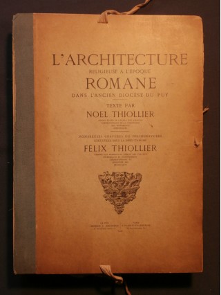 L'architecture religieuse à l'époque romane dans l'ancien diocèse du Puy