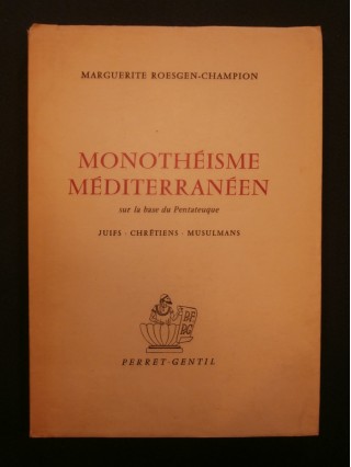 Monothéisme méditerranéen, sur la base du Pentateuque