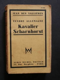 Tendre Allemagne, Kavalier Scharnhorst