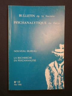 Bulletin de la société psychanalytique de Paris n°17
