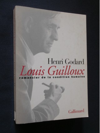 Louis Guilloux, romancier de la condition humaine