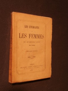 Les étudiants et les femmes du quartier latin en 1860