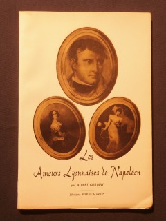 Les amours lyonnaises de Napoléon