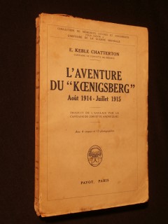L'aventure du Koenigsberg, août 1914- juillet 1915