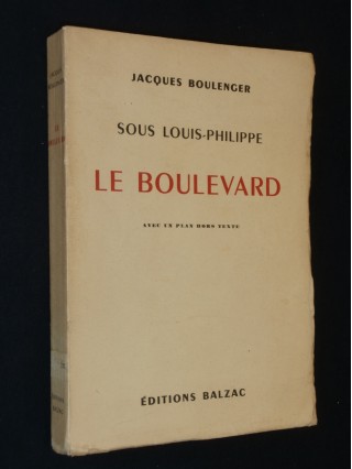 Sous Louis Philippe, le boulevard