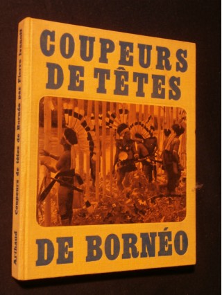 Coupeurs de têtes de Bornéo