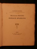 Monsieur Minns, Horace Sparkins