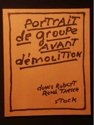 Portrait de groupe avant démolition