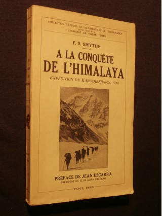 A la conquête de l'Himalaya, expédition du Kangchenjunga, 1930