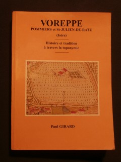 Voreppe, Pommiers et St Julien de Ratz, histoire et tradition à travers la toponymie