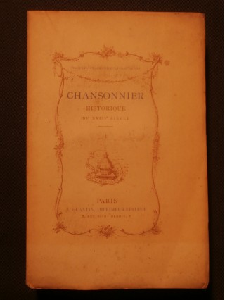 Chansonnier historique du XVIIIe siècle