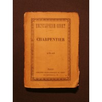 Encyclopédie Roret, Charpentier, Atlas seul
