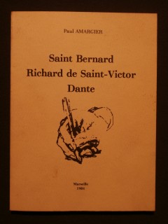 Saint Bernard, Richard de Saint Victor, Dante