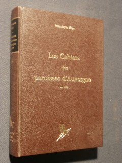 Les cahiers des paroisses d'Auvergne en 1789