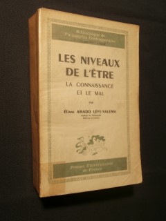 Les niveaux de l'être, la connaissance et le mal