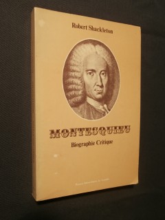 Montesquieu, biographie critique