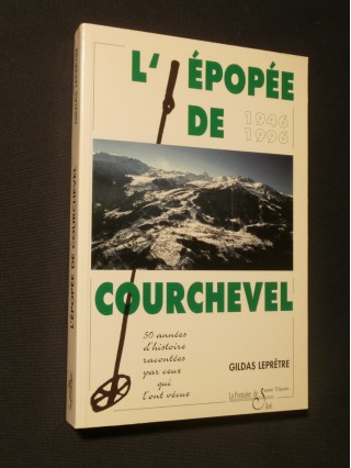 L'épopée de Courchevel