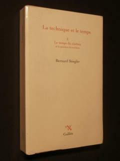 La technique et le temps, 3e partie : le temps du cinéma et la question du mal être