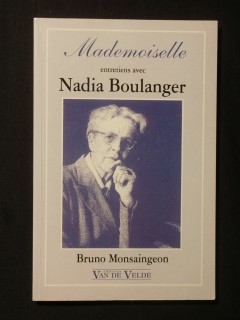 Mademoiselle, entretiens avec Nadia Boulanger