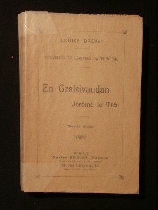 En Graisivaudan, Jérôme le Têtu