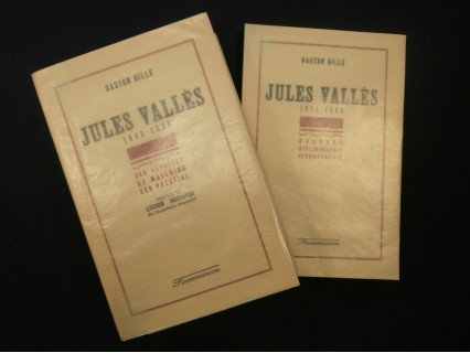 Jules Vallès, 1832-1885, 2 tomes