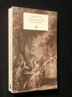 Le promeneur à Paris au XVIIIe siècle