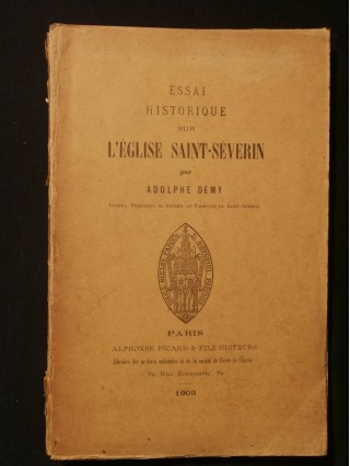 Essai historique sur l'église Saint Séverin