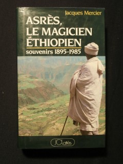 Asrès, le magicien éthiopien 