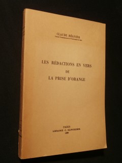 Les rédactions en vers de la prise d'Orange