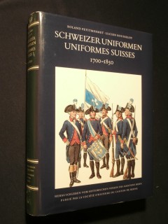 Schweizer uniformen, uniformes suisses, 1700 - 1850