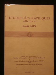Etudes géographiques offertes à Louis Pappy