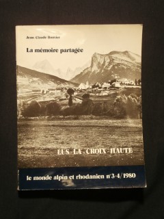 La mémoire partagée, Lus la Croix Haute