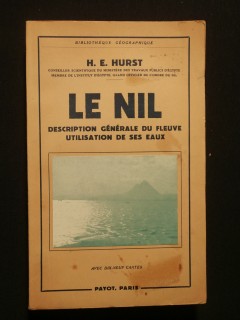 Le Nil, description générale du fleuve, utilisation de ses eaux