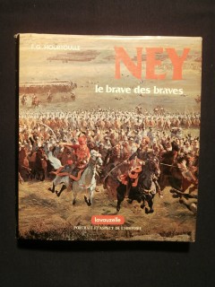 Ney, le brave des braves