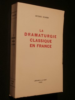 La dramaturgie classique en France