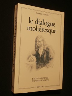 Le dialogue moliéresque