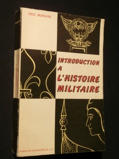 Introduction à l'histoire militaire