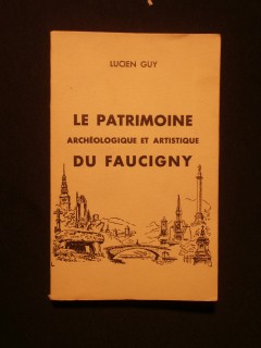 Le patrimoine archéologique et artistique du Faucigny